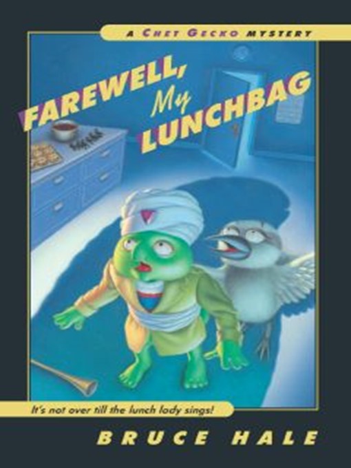 Cover image for Farewell, My Lunchbag